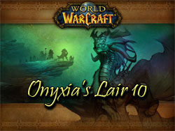 Progress - Onyxia's Lair 10